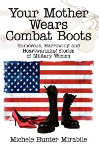 在飛比找博客來優惠-Your Mother Wears Combat Boots