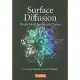 Surface Diffusion: Metals, Metal Atoms, and Clusters