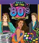 Best of the '80s Coloring Book: Color Your Way Through 1980s Art & Pop Culture