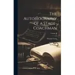 THE AUTOBIOGRAPHY OF A STAGE-COACHMAN; VOLUME II