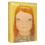 ❤️全新正品 NARA YOSHITOMO IN TAIWAN 奈良美智2021 台灣特展 書籍 大鴻藝術股份有限公司