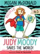 Judy Moody #3: Saves the World!