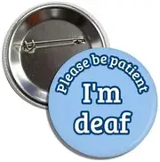 [Lunch Money] I AM DEAF Pin Please Be Patient I'M Deaf Awareness Button Badge Pin, Metal