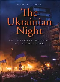 在飛比找三民網路書店優惠-The Ukrainian Night ─ An Intim