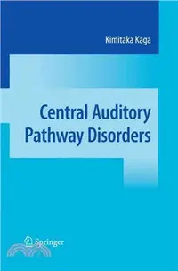 在飛比找三民網路書店優惠-Central Auditory Pathway Disor