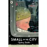 SMALL IN THE CITY (英國版)(平裝本)/SYDNEY SMITH【禮筑外文書店】