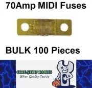 100 x 70A MIDI Fuses ANS 70Amp Fuses 41mm x 12mm 4wd Caravan Fuses 100pcs