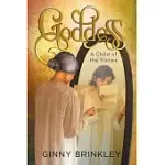 GODDESS: A CHILD OF THE SIXTIES