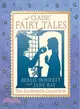 Classic Fairy Tales: The Illustrated Collection