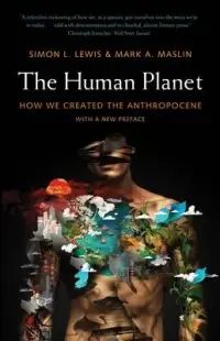 在飛比找博客來優惠-The Human Planet: How We Creat