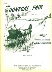 LAURA KETTERER THE DONEGAL FAIR SHEET MUSIC-PIANO/VOCAL/GUITAR-1944-RARE-NEW