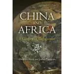CHINA AND AFRICA: A CENTURY OF ENGAGEMENT
