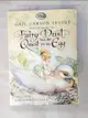 【書寶二手書T1／兒童文學_A6R】Fairy Dust and the Quest for the Egg_Levine, Gail Carson/ Christiana, David (ILT)