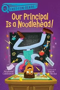 在飛比找誠品線上優惠-Our Principal Is a Noodlehead!