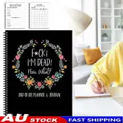 F*ck I'm Dead: Im Dead Now What Planning Book , End of Life Planner