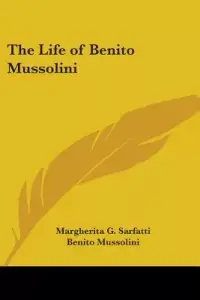在飛比找博客來優惠-The Life of Benito Mussolini