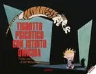 Bill Watterson Tigrotto psicotico con istinto omicida. Calvin & Hob (Paperback)