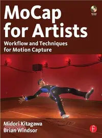 在飛比找三民網路書店優惠-MoCap for Artists ─ Workflow a