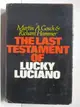 【書寶二手書T8／原文小說_DV1】The Last Testament of Lucky Luciano