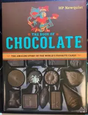 The Book of Chocolate : The Amazing Story of the World's Favorite Candy by H. P.