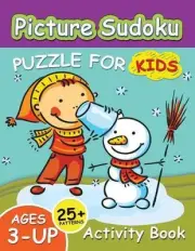 Picture Sudoku Puzzles for Kids: Education Game Activity and Coloring Book for T