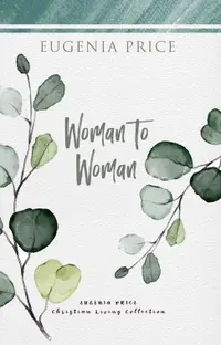 在飛比找樂天市場購物網優惠-【電子書】Woman to Woman