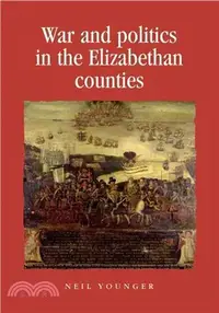 在飛比找三民網路書店優惠-War and Politics in the Elizab