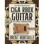 CIGAR BOX GUITAR: HOW TO PLAY 2-STRING CIGAR BOX GUITAR