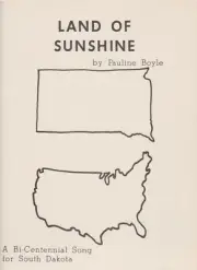 "Land of Sunshine" sheet music a Bi-Centennial Song for South Dakota by Pauline