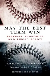 在飛比找博客來優惠-May the Best Team Win: Basebal