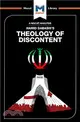 Theology of Discontent: The Ideological Foundation of the Islamic Revolution in Iran