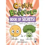 COOKIE & BROCCOLI 3: BOOK OF SECRETS! (GRAPHIC NOVEL)/BOB MCMAHON【三民網路書店】