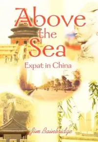 在飛比找博客來優惠-Above the Sea: Expat in China