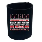 Love Is Love Statements - Funny Novelty Stubby Holder