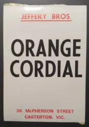 Victoria • Soft Drink Label • Jeffrey Bros, Casterton: Orange Cordial