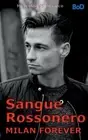 Sangue Rossonero... Milan Forever by Michelangelo Difranco (German) Paperback Bo