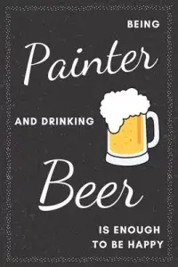 在飛比找博客來優惠-Painter & Drinking Beer Notebo