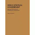 EDUCATIONAL LEADERSHIP: PERSONAL GROWTH FOR PROFESSIONAL DEVELOPMENT