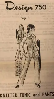 #750 Vintage Tunic & Pants Pattern to KNIT (Repro) 10-16