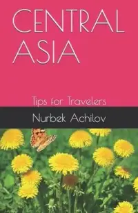 在飛比找博客來優惠-Central Asia: Tips for Travele