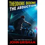 THEODORE BOONE #3: THE ABDUCTION (平裝本)/JOHN GRISHAM THEODORE BOONE: KID LAWYER 【禮筑外文書店】