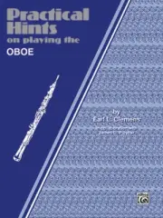 Practical Hints on Playing the Oboe