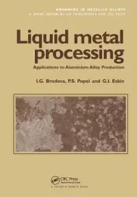 在飛比找博客來優惠-Liquid Metal Processing: Appli