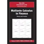 MALLIAVIN CALCULUS IN FINANCE: THEORY AND PRACTICE