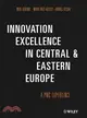 Innovation Excellence In Central And Eastern Europe - A Pwc Experience
