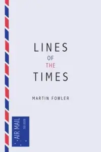 在飛比找博客來優惠-Lines of the Times: A Travel S