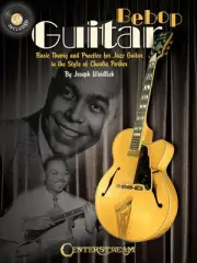 Bebop Guitar Jazz Lessons Learn How to Play Charlie Parker Music Book CD Pack