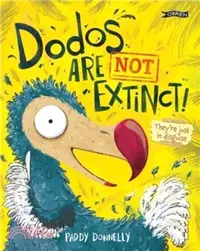 在飛比找三民網路書店優惠-Dodos Are Not Extinct!