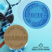 Grandad - The Man the Myth the Legend Cookie Cutter and Embosser - 7.5cm Round