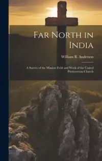 在飛比找博客來優惠-Far North in India: A Survey o